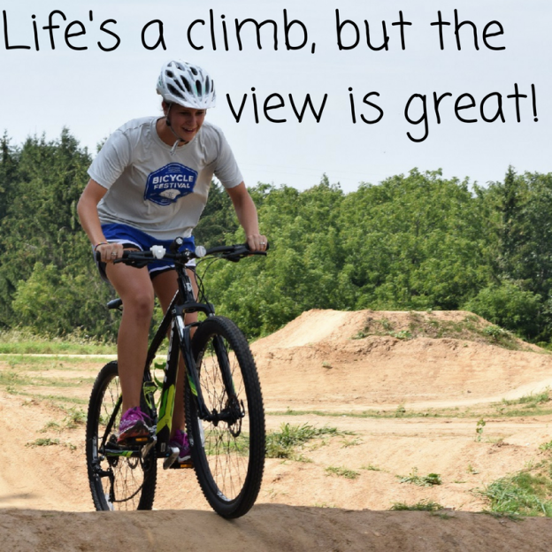 It's Wise Words Wednesday here at HaveFunBiking. This weeks quote comes from Miley Cyrus, "Life's A Climb, But The View Is Great".