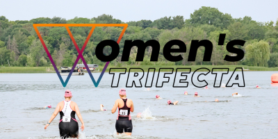 Women's Trifecta | Women's Triathlon